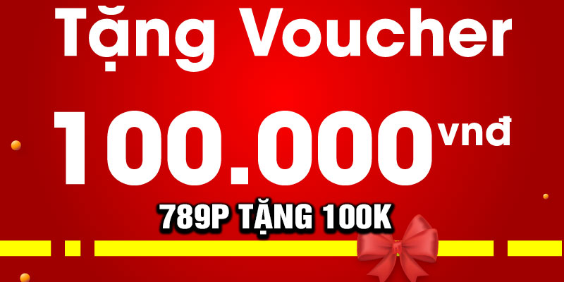 789P Tặng 100K