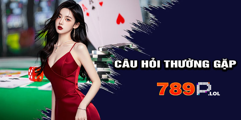 Câu Hỏi Thường Gặp